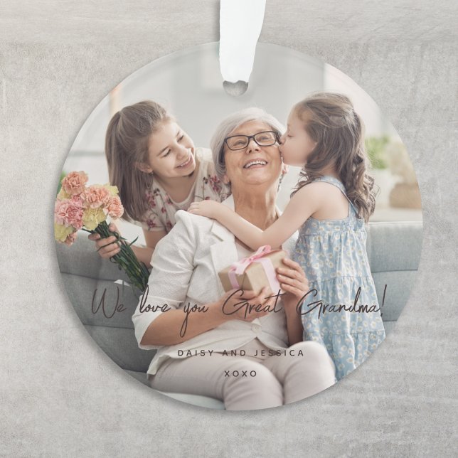 We Love You Great Grandma Photo Modern Handwritten Ornament (Creator Uploaded)