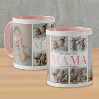 We Love You Mama Photo Collage