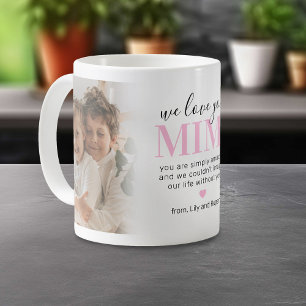 We Love You Mimi 2 Photo Coffee Mug