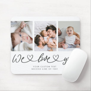 We Love You Modern Heart Script Photo Collage Mouse Pad