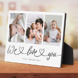 We Love You Modern Heart Script Photo Collage Plaque<br><div class="desc">We Love You! Great custom photo gift for grandparents, Valentine's Day, Mother's or Father's Day, or the Holidays: This modern photo plaque is easy to customise with your 3 favourite photos. The text below can be personalised to read the name of the child or family members as well another possible...</div>
