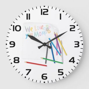 We Love You Mom Hand-Drawn Crayon Art Large Clock