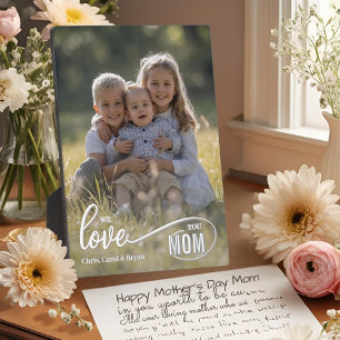 We love you Mom Photo Mother’s Day Gift Plaque