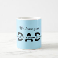 "We love you, Mum/Dad!" Customer specific mug