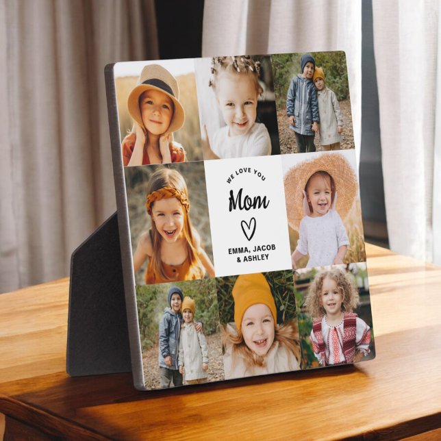 We Love You Mum Family Modern Photo Collage Plaque (Creator Uploaded)