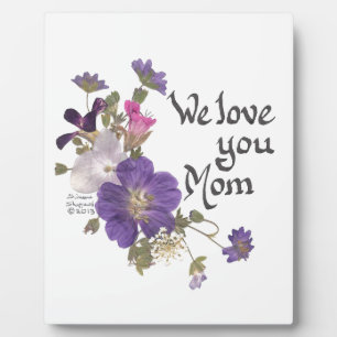 We love you Mum gifts Plaque