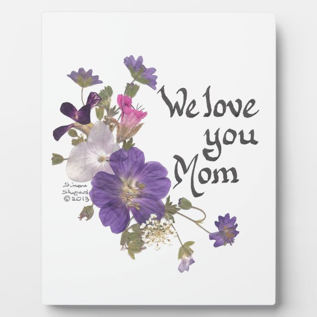 We love you Mum gifts Plaque (Front)