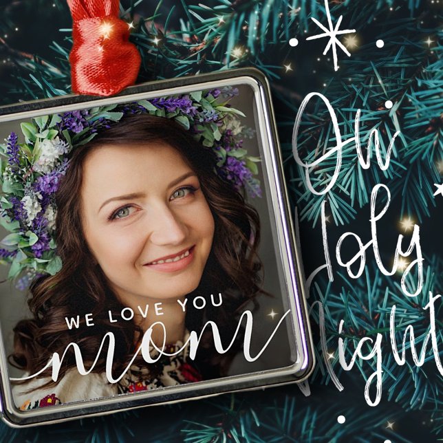 We Love You Mum Modern Classic Photo Metal Ornament (Creator Uploaded)