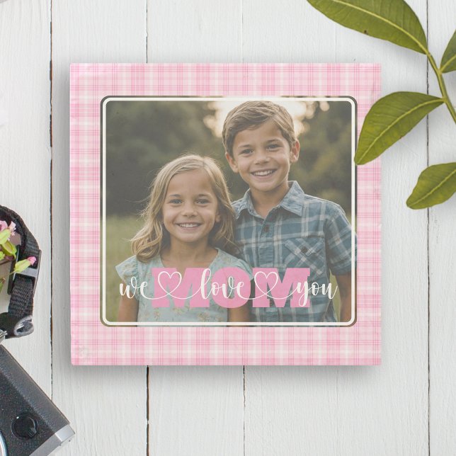 We Love You Mum Photo Pink Plaid Mother's Day Stone Coaster (Creator Uploaded)