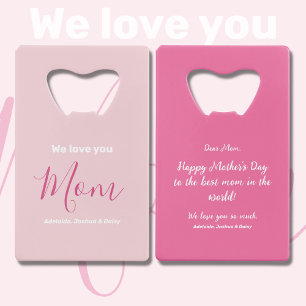 We Love You Mum Pink Minimalist 