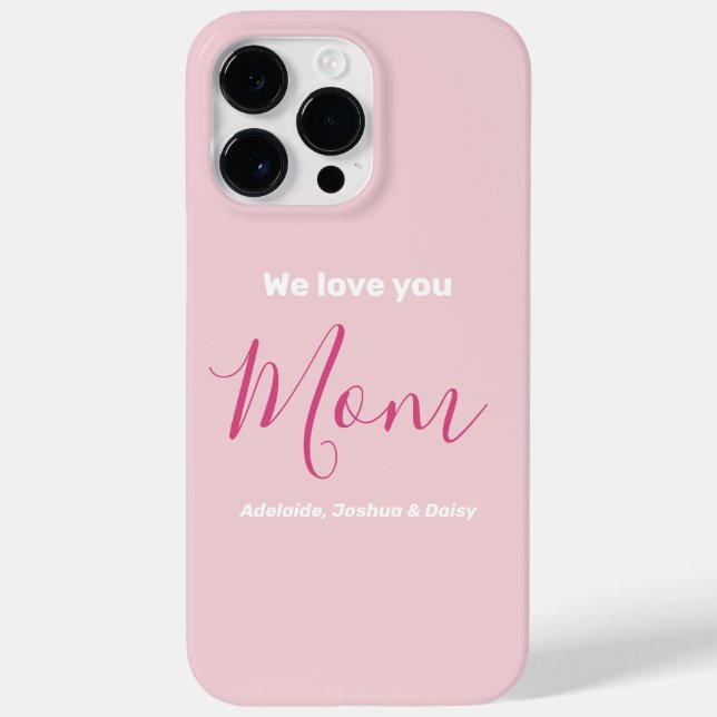We Love You Mum Pink Minimalist  Case-Mate iPhone Case (Back)