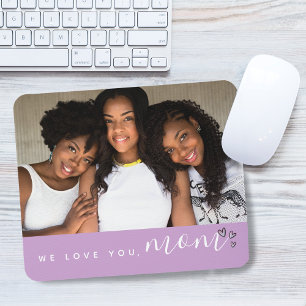 We Love You, Mum Typography Photo Purple Mouse Pad