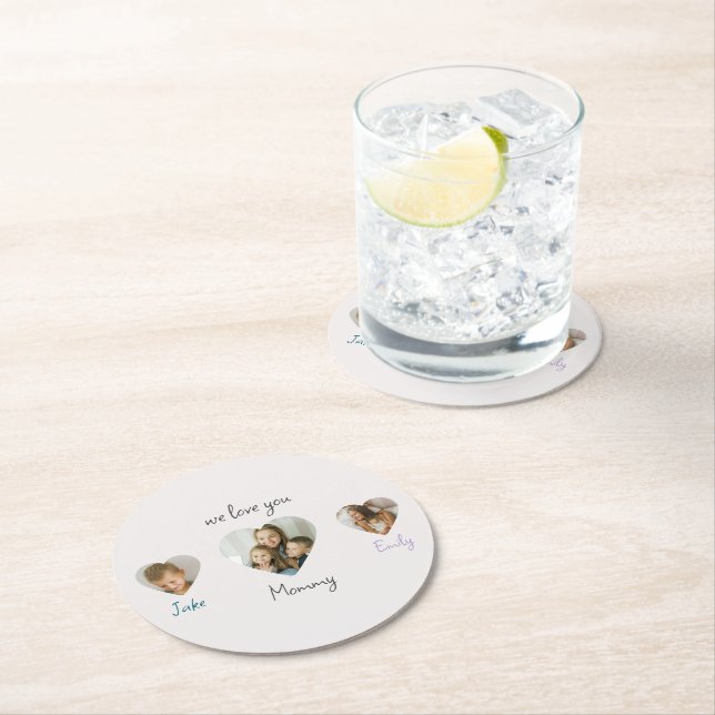 We Love You Mummy - Personalised Photos Coaster (Insitu)