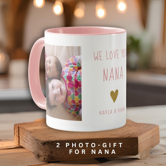 We Love You Nana 2 Photo Collage Grandma Pink Mug (We Love You Nana 2 Photo Collage Grandma Pink Mug)