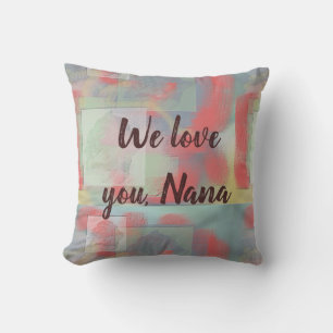 We Love You Nana Grandmother Keepsake Red Rose Cushion