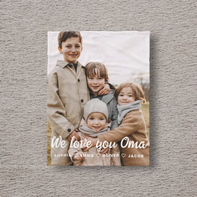 We Love You Oma Family Modern Single Photo Fleece (Creator Uploaded)