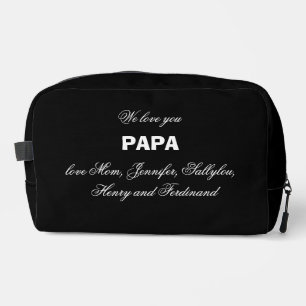We Love You PAPA Kids Names Elegant Rustic Black Dopp Kit