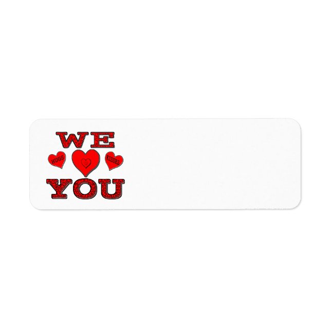 We Love You Return Address Label (Front)