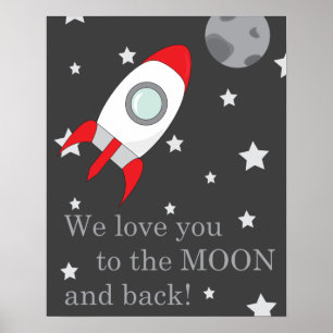 "We love you to the moon and back" print