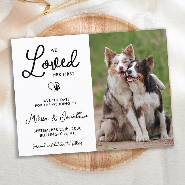 We Loved Her First Custom Photo Pet Dog Wedding Announcement Postcard (Creator Uploaded)