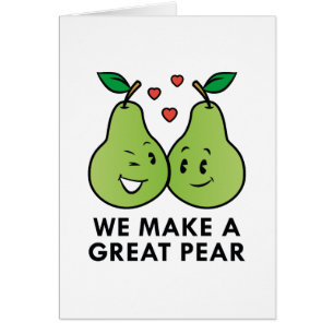 We Make A Great Pear