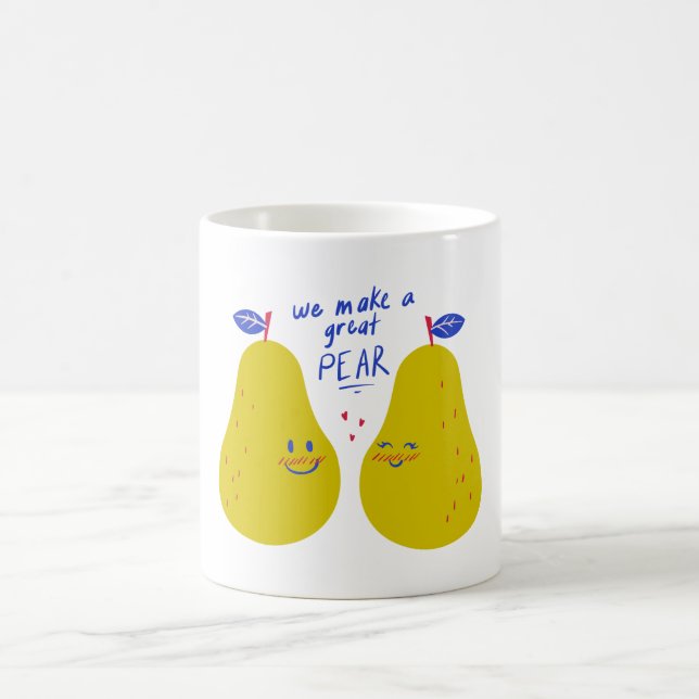 We Make A Great Pear Valentines Typography Coffee Mug (Center)