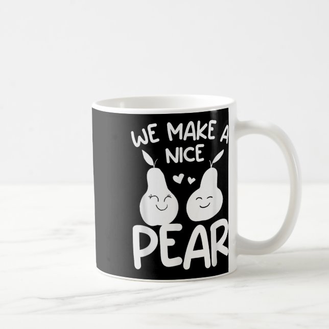 We Make A Nice Pear Wedding Proposal Marriage Brid Coffee Mug (Right)