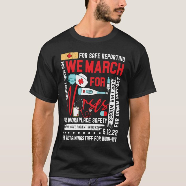 We March For Nurses Million Nurse March Women Powe T-Shirt (Front)