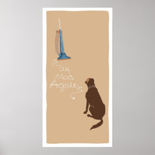 We Meet Again - Canine Edition Poster