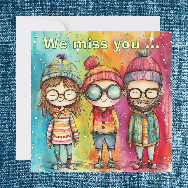 We Miss You Card (Creator Uploaded)