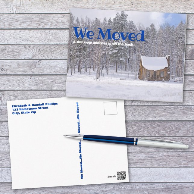 We Moved Announcement Rustic Cabin In Winter Snow Postcard (Creator Uploaded)