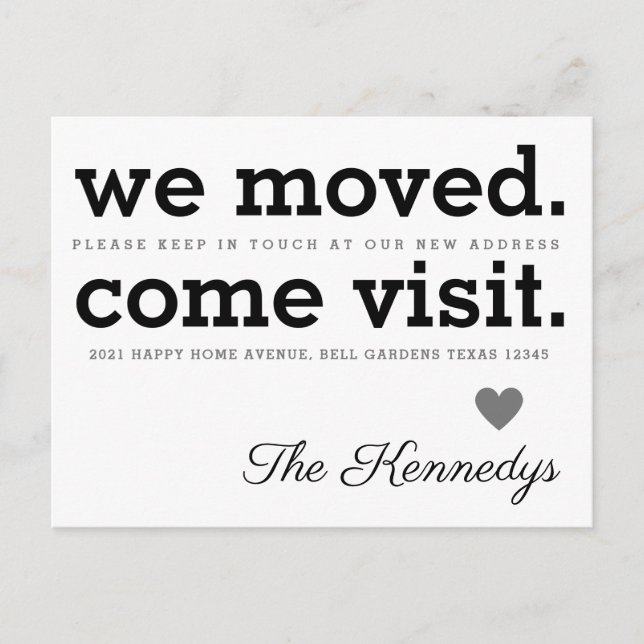 We Moved Come Visit Typography New Home Moving Announcement Postcard (Front)