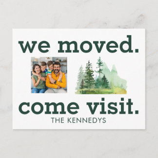 We Moved Come Visit Woodland Moving Photo Announcement Postcard