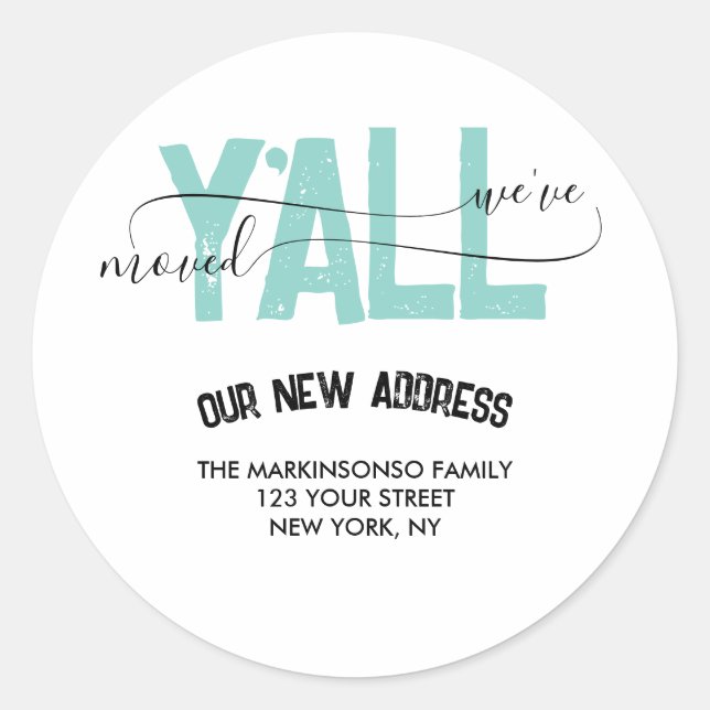 We Moved Moving Announcement new address Classic Round Sticker (Front)
