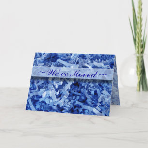 We Moved New Address Blue Crinkled Shreds Announcement