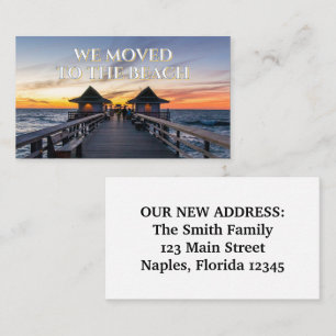 We Moved To Beach Naples Pier Florida Business Card