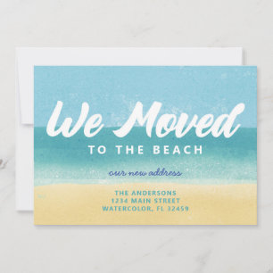 We Moved to the Beach Moving Announcement