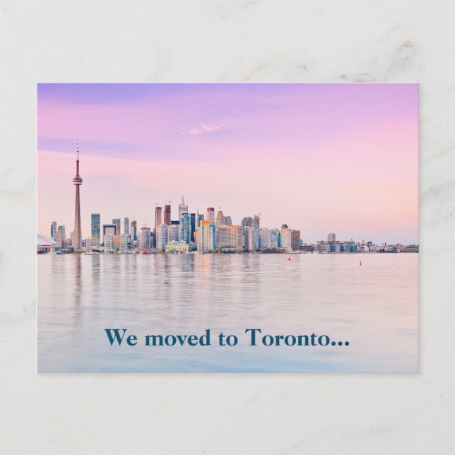 We Moved to Toronto Canada Skyline Photo Moving Postcard (Front)