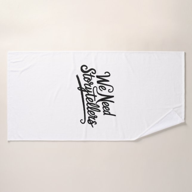 We Need Storytellers Bath Towel Set (Bath Towel)