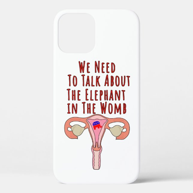 We Need to Talk About The Elephant In The Womb Case-Mate iPhone Case (Back)