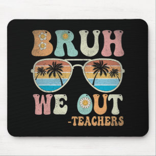 We Out Groovy Retro Teachers Happy Last Day Of Sch Mouse Pad