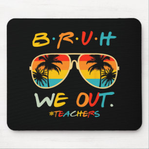 We Out Happy Last Day Of School Teacher Boy Girl S Mouse Pad