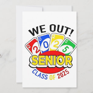 We Out Senior 2025 Gambling Game Graduation Holiday Card