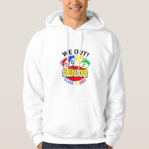 We Out Senior 2025 Gambling Game Graduation Hoodie