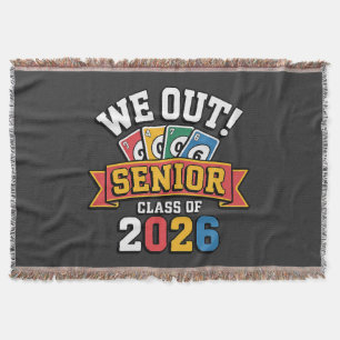 We Out Senior Class Of 2026 Throw Blanket