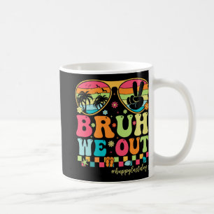 We Out Teachers Happy Last Day Of School Groovy Coffee Mug