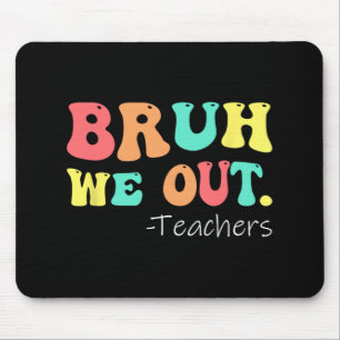 We Out Teachers Happy Last Day Of School Retro Mouse Pad
