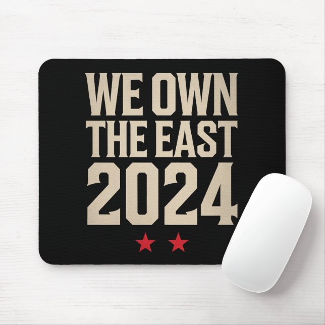 We Own The East 2024 Mouse Pad (With Mouse)