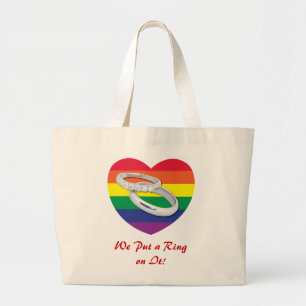 We Put a Ring on It Gay Wedding Large Tote Bag