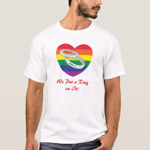 We Put a Ring on It Gay Wedding T-Shirt